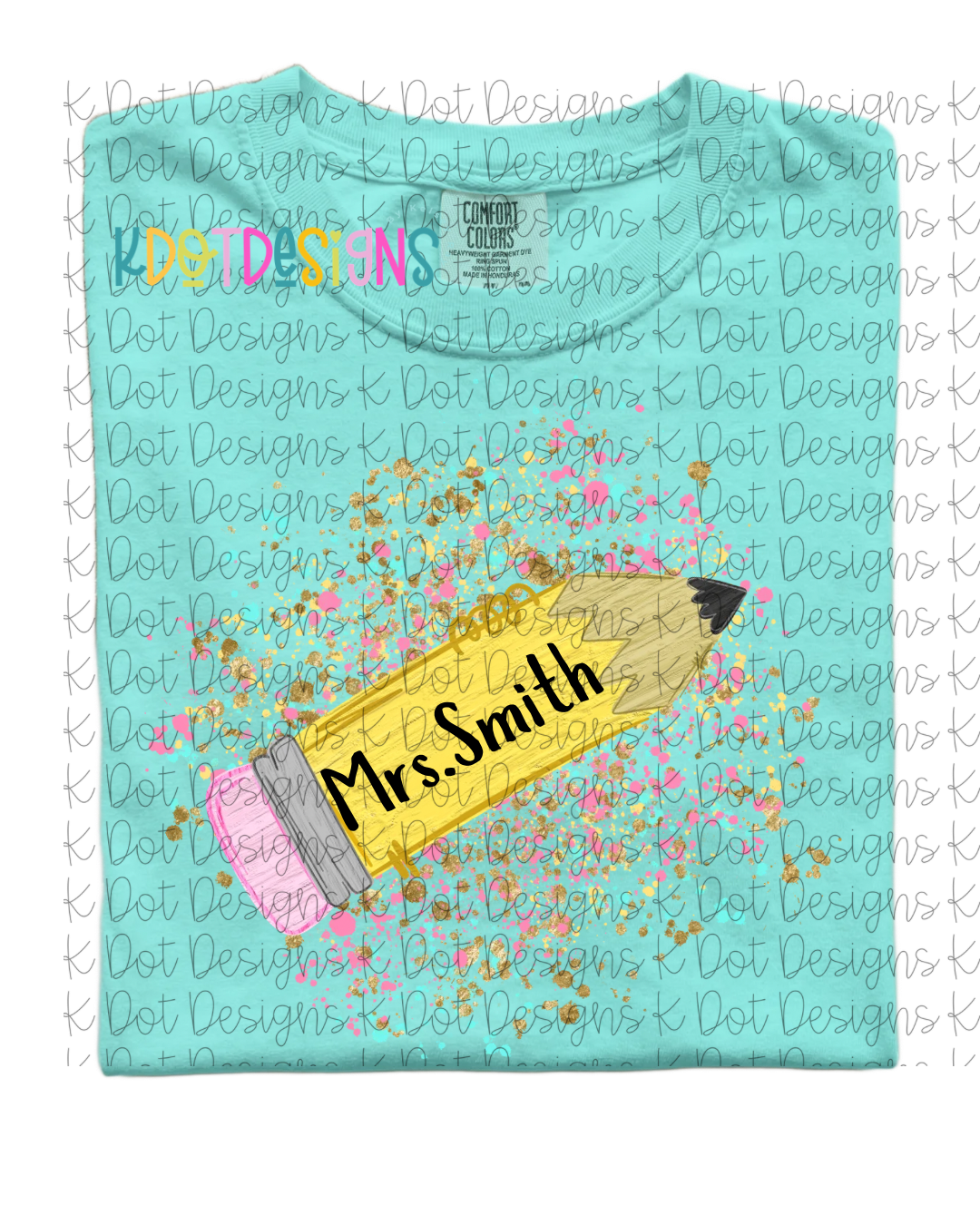 Customized Pencil T-Shirt