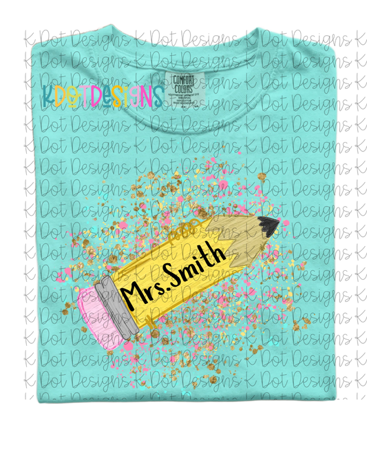 Customized Pencil T-Shirt